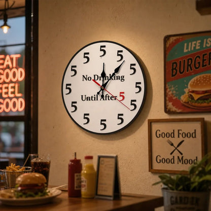 🔥Limited-Time 49% OFF 🔥Funny "No Drinking Until After 5" Round Wall Clock
