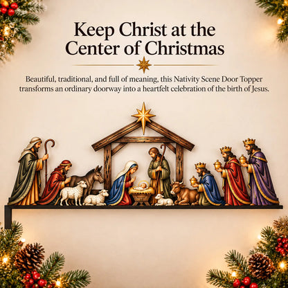 ✝️ Nativity Scene Door Topper | Bring The Story Of Christmas Home