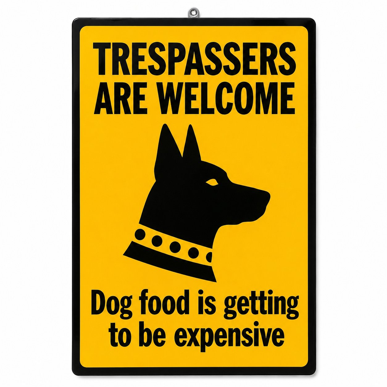 😂 Limited-Time Sale 49% OFF —  Funny Dog Warning Sign丨Trespassers Welcome 🐕